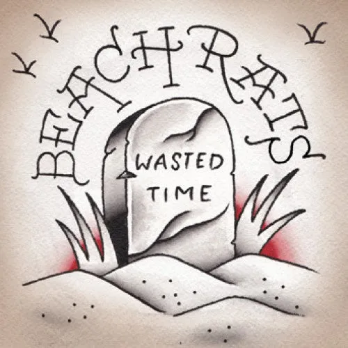 Beach Rats "Wasted Time"