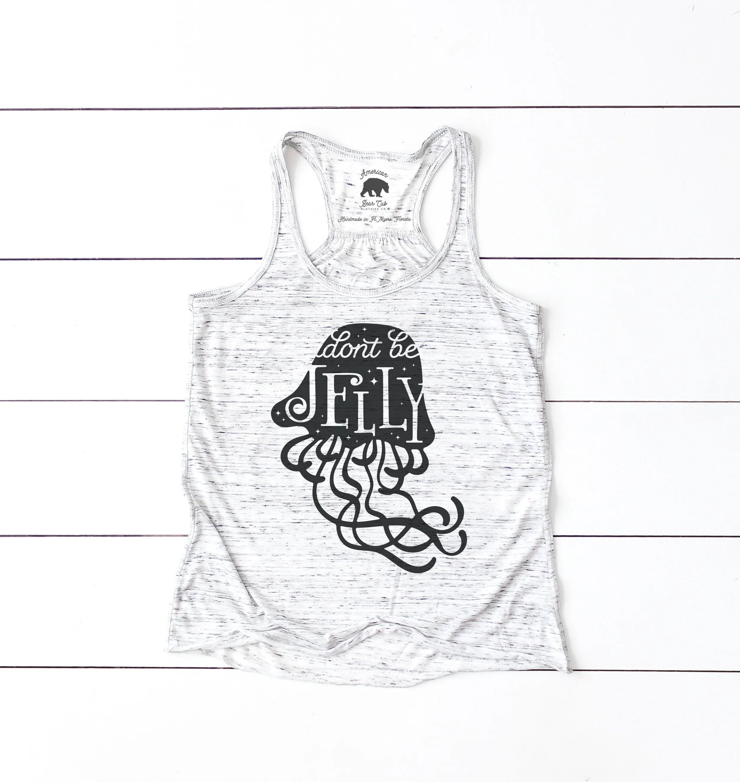 Don't Be Jelly flowy racerback tank tops